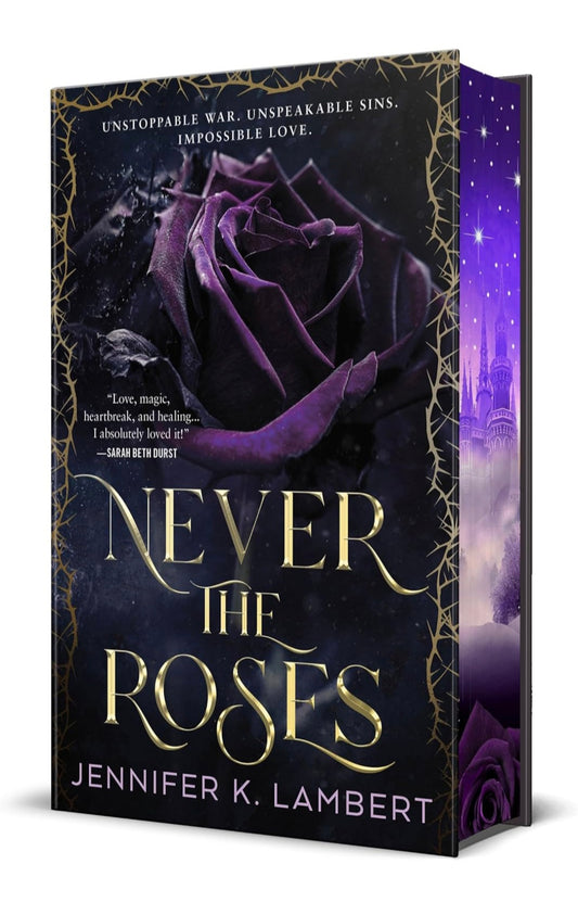 Never The Roses (Special Edition) Jennifer K Lambert