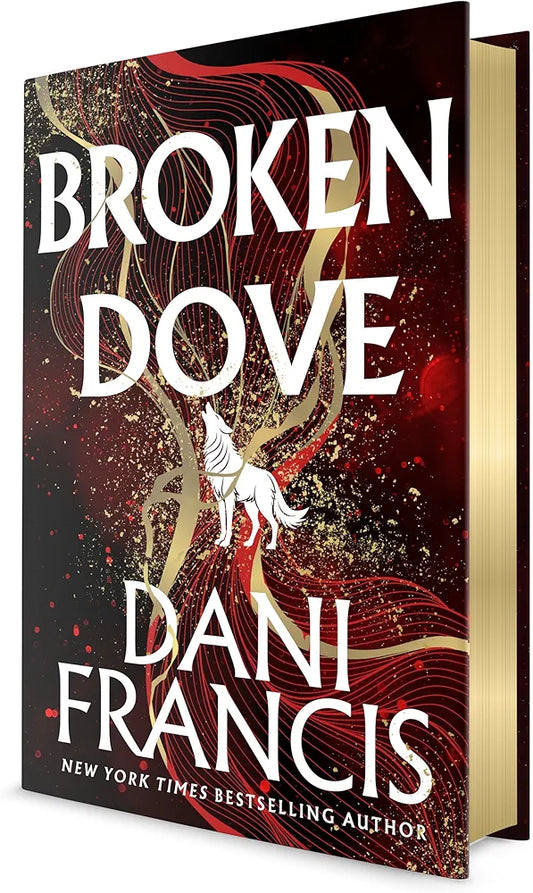 Broken Dove (1st Edition Hardcover) Dani Francis