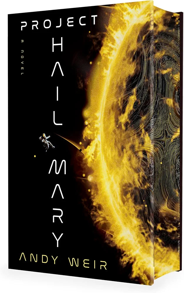 Project Hail Mary (Deluxe) Andy Weir