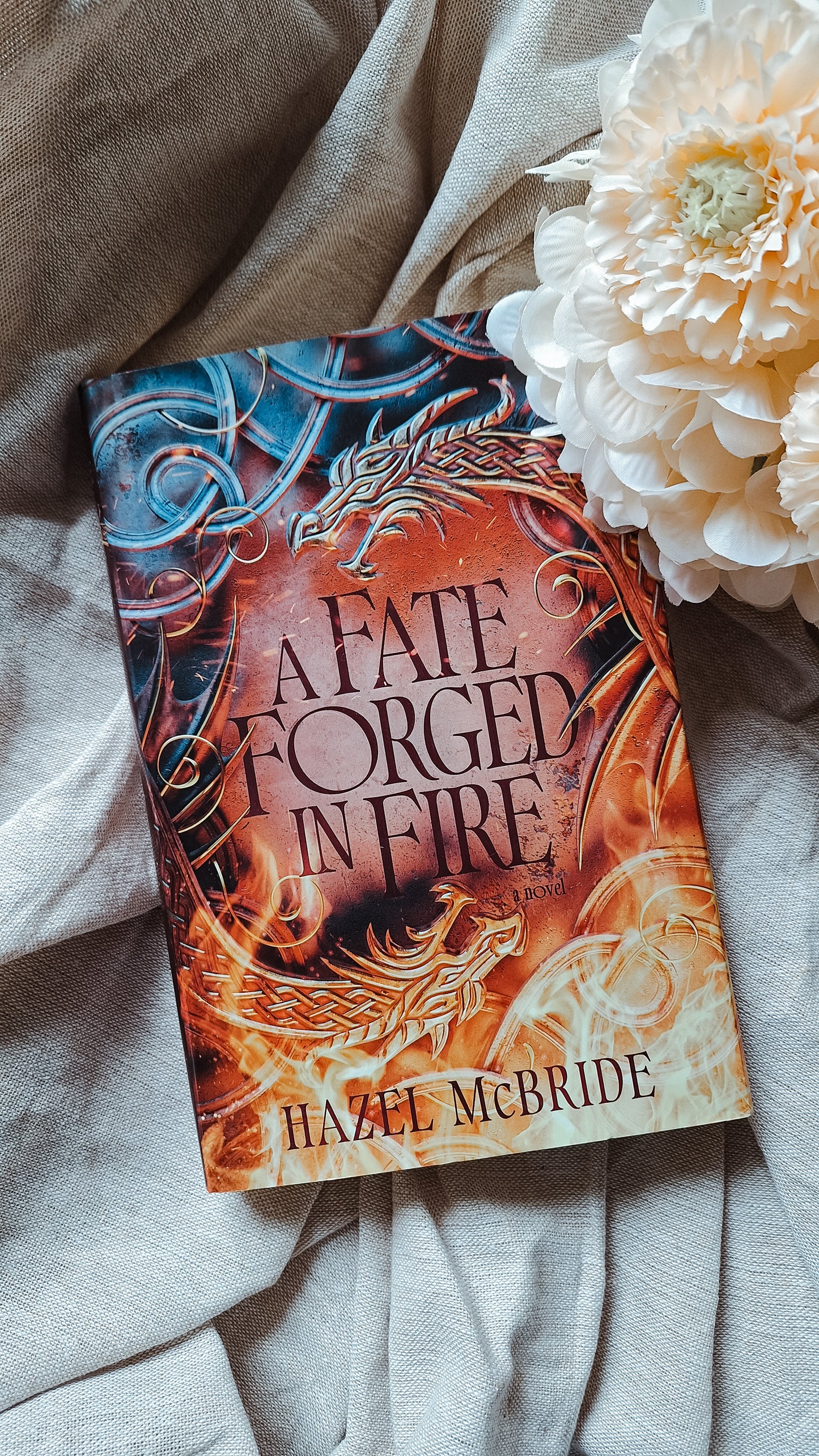 A Fate Forged In Fire - Hazel McBride (Hardcover)