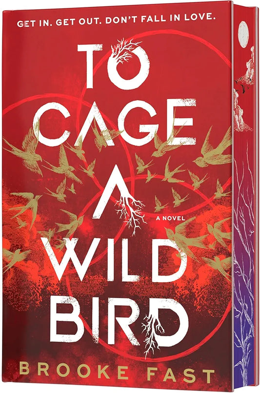 To Cage A Wild Bird (Deluxe Limited Edition) Brooke Fast