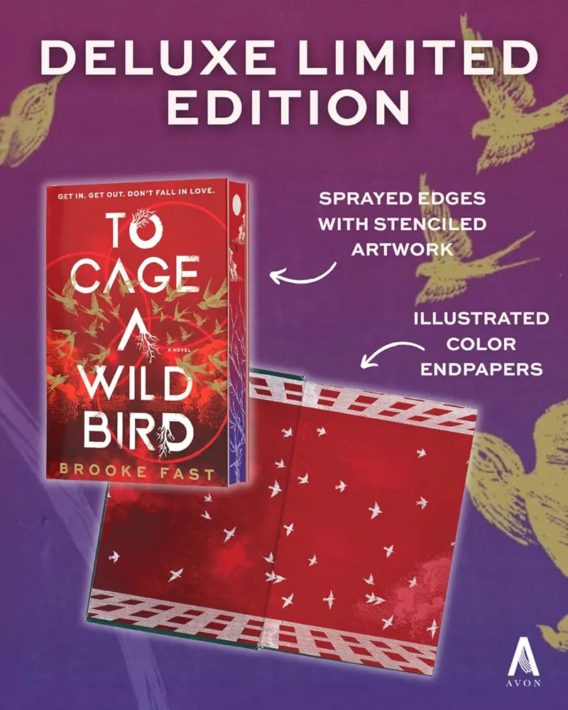 To Cage A Wild Bird (Deluxe Limited Edition) Brooke Fast